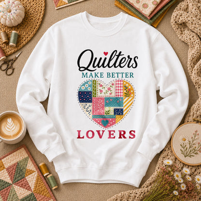 Quilters Make Better Lovers Long Sleeve - White