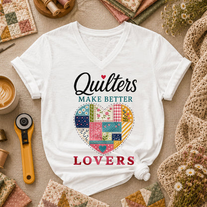 Quilters Make Better Lovers Women's V-Neck - White
