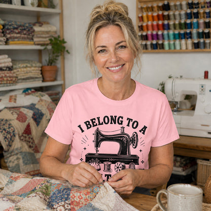 I Belong To A Quilt Gang T-shirt