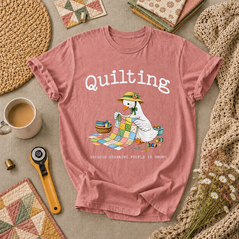 Quilting Because Stabbing People Is Wrong Goose T-Shirt - Heather Mauve