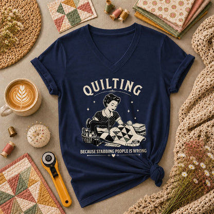 Quilting Because Stabbing People Is Wrong Women's V-Neck - Navy