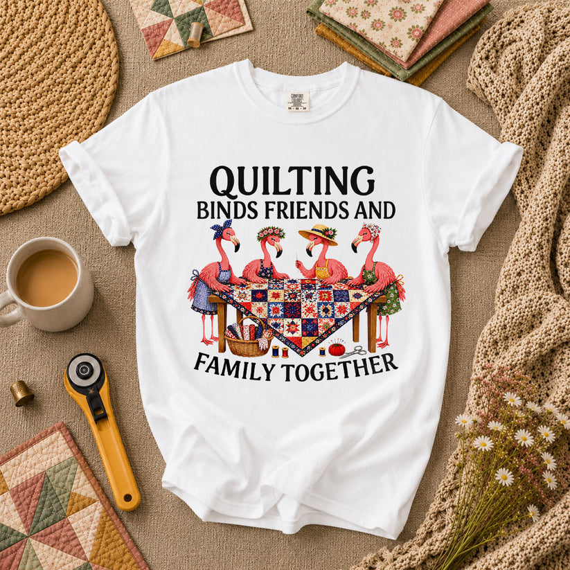 Quilting Binds Friends And Family Together T-Shirt - White