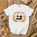 Quilting Club Join Us T-Shirt