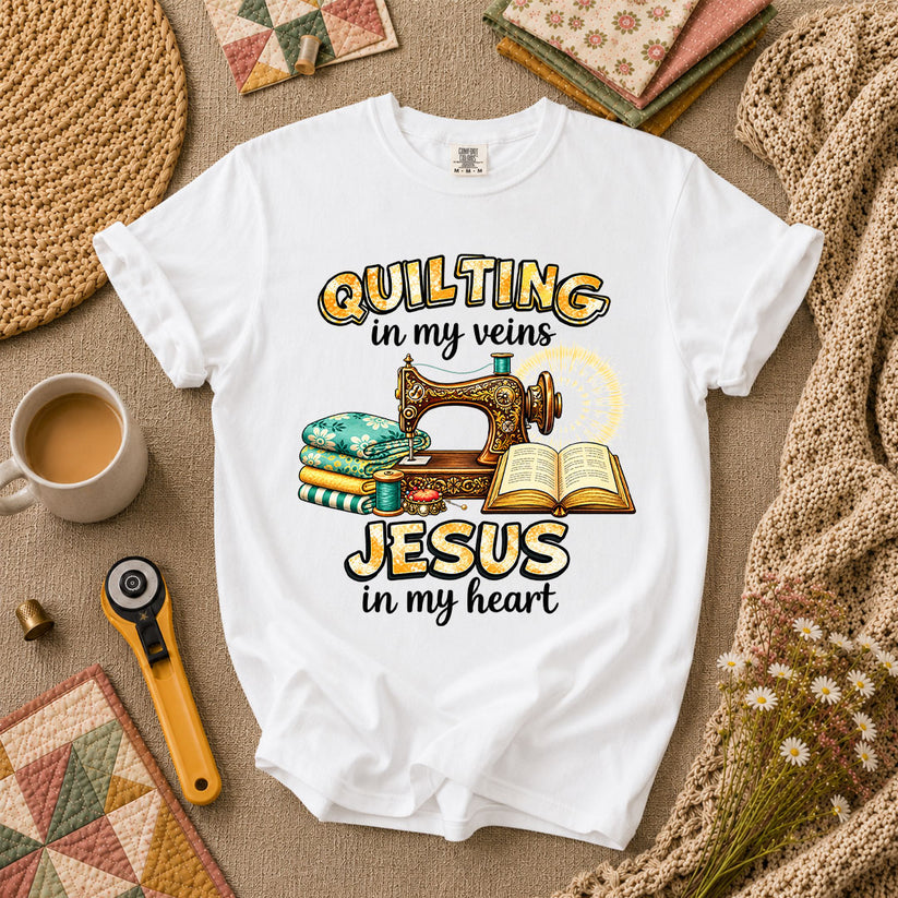 Quilting In My Veins Jesus In My Heart T-Shirt - White