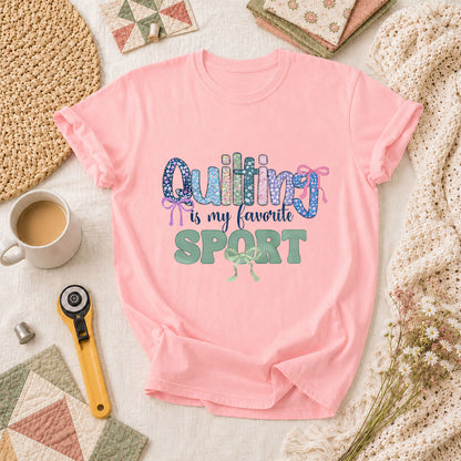 Quilting Is My Favorite Sport T-Shirt - Pink