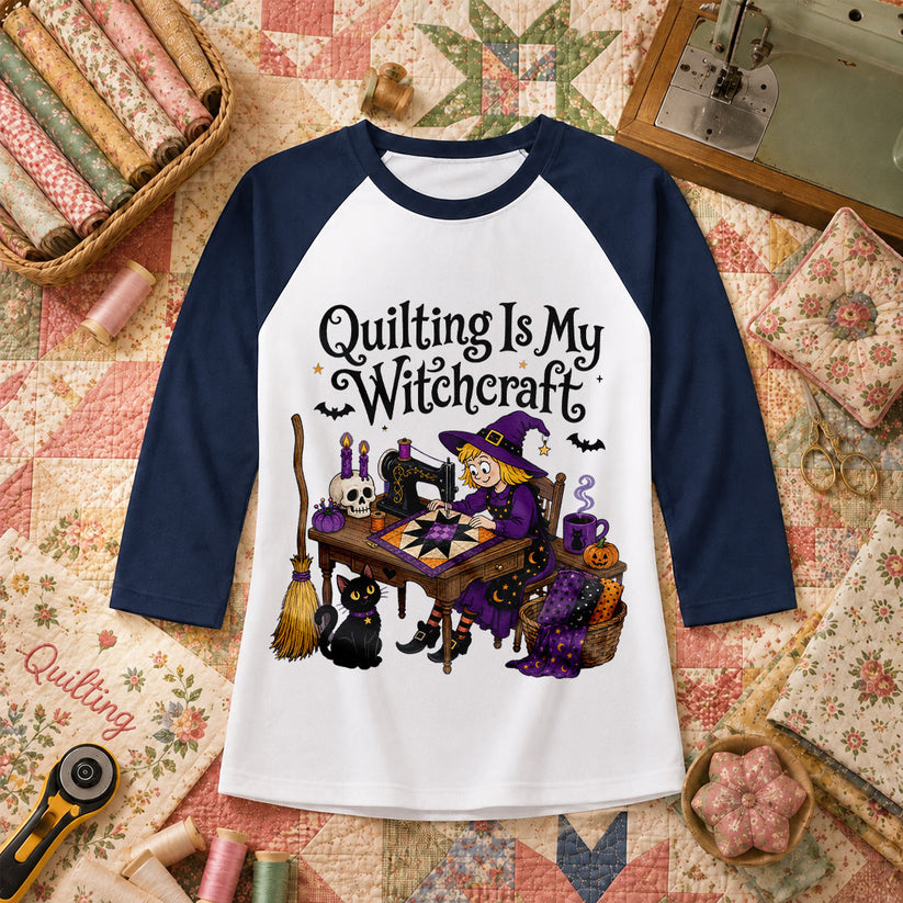 Quilting Is My Witchcraft Halloween Raglan Sleeve - Navy