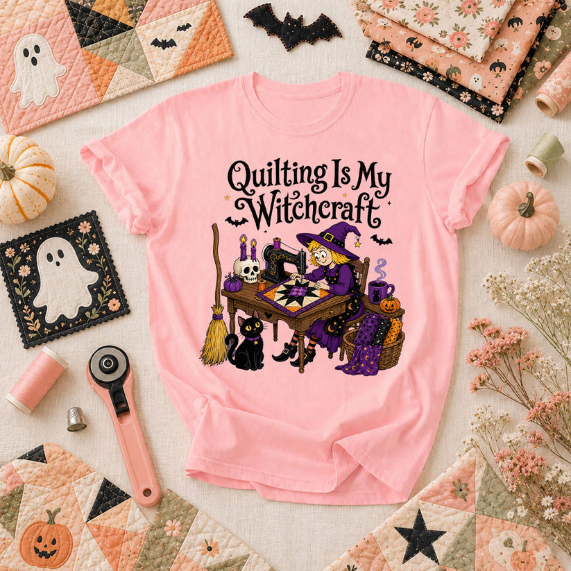 Quilting Is My Witchcraft Halloween T-Shirt - Pink