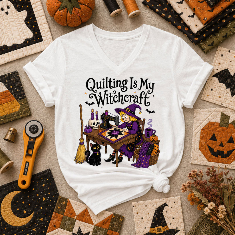 Quilting Is My Witchcraft Halloween Women's V-Neck - White