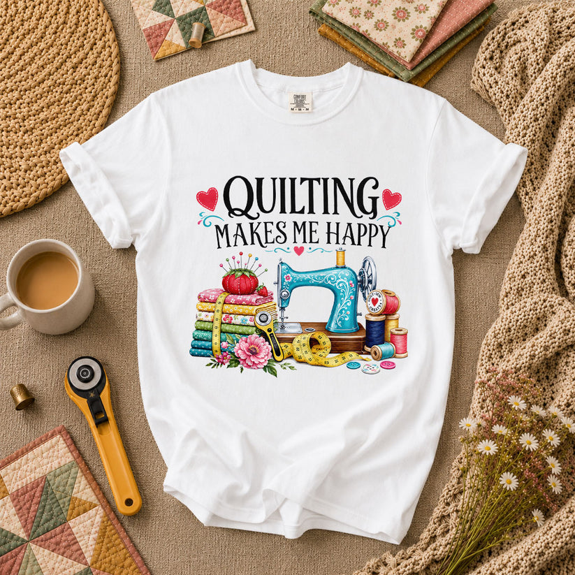 Quilting Makes Me Happy Sewing Machine T-Shirt - White