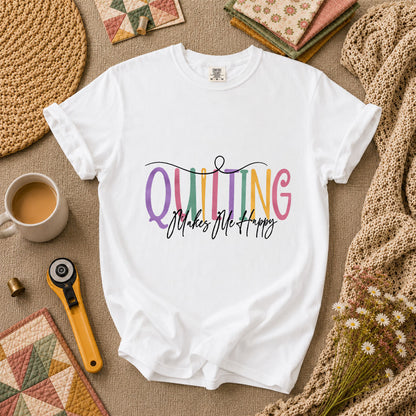 Quilting Makes Me Happy Vintage T-Shirt - White