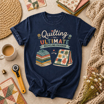 Quilting The Ultimate Recycling Program T-Shirt - Navy