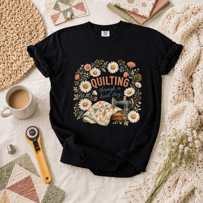 Quilting Through A Hard Day T-Shirt - Black