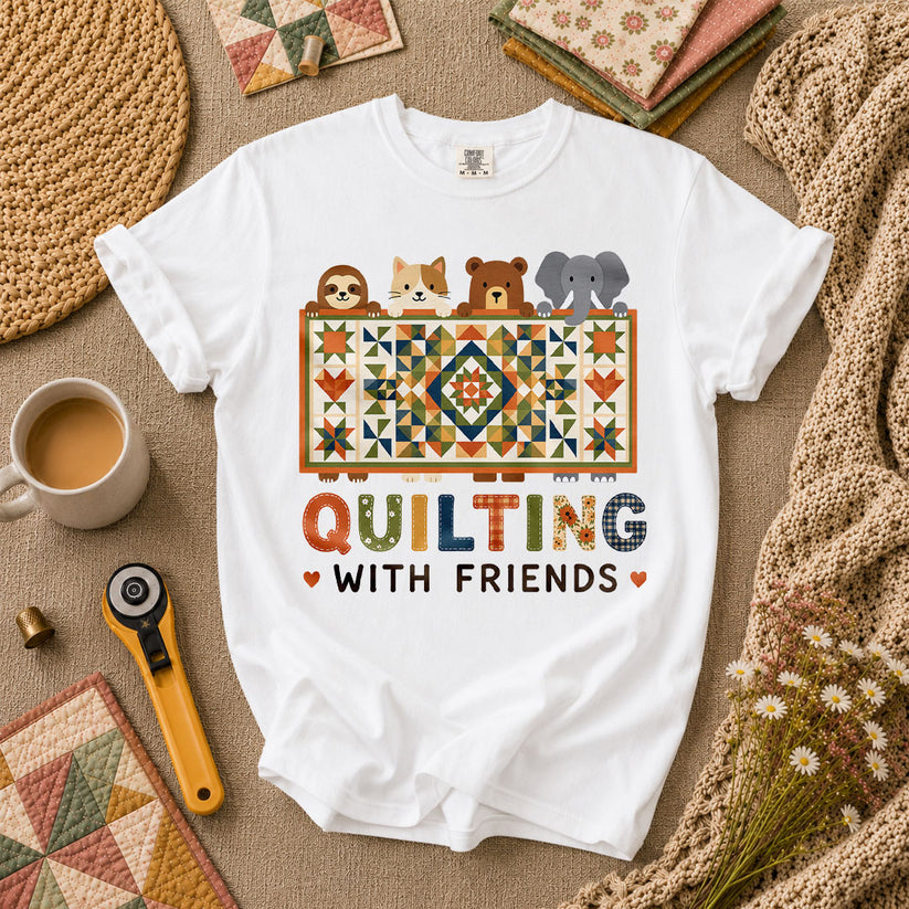 Quilting With Friends T-Shirt - White