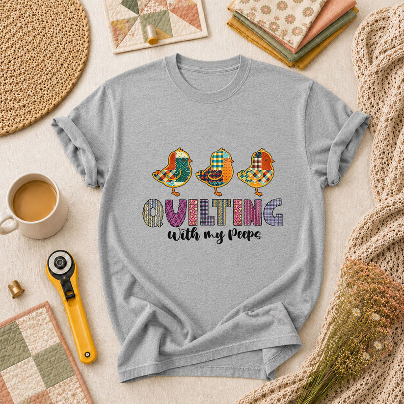 Quilting With My Peeps Quilter Friends T-Shirt - Athletic Heather