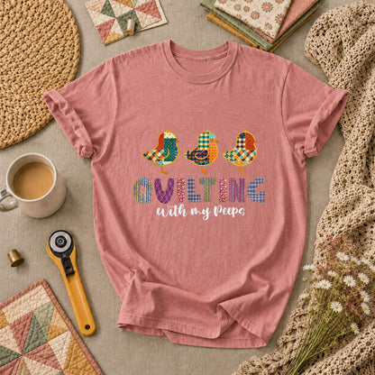 Quilting With My Peeps Quilter Friends T-Shirt - Heather Mauve