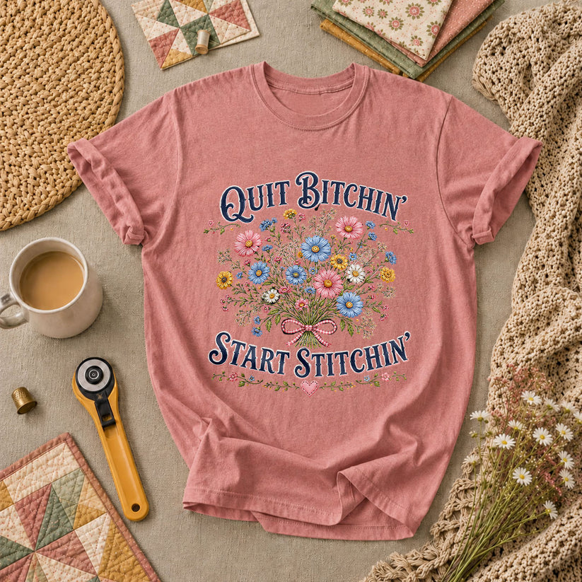 Quit Bitchin Start Stitchin Wildflower Bouquet T-Shirt - Heather Mauve