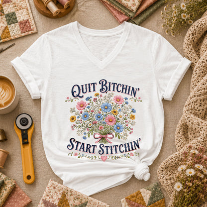 Quit Bitchin Start Stitchin Wildflower Bouquet Women's V-Neck - White