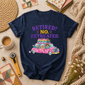 Retired No Retreated T-Shirt