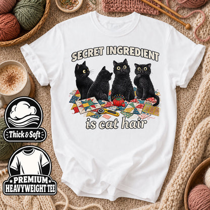 Secret Ingredient Is Cat Hair Black Cats Quilting T-Shirt - White