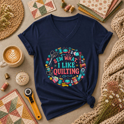 Sew What I Like Quilting Funny Women's V-Neck - Navy