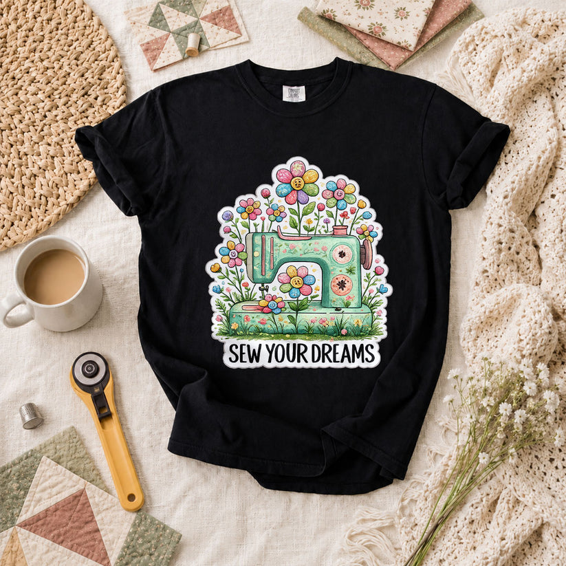 Sew Your Dreams Floral Sewing Machine T-Shirt - Black