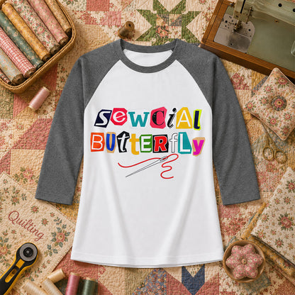 Sewcial Butterfly Funny Quilter Raglan Sleeve - Deep Heather