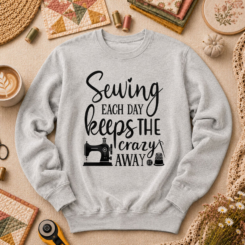 Sewing Each Day Keeps The Crazy Away Long Sleeve - Sport Grey