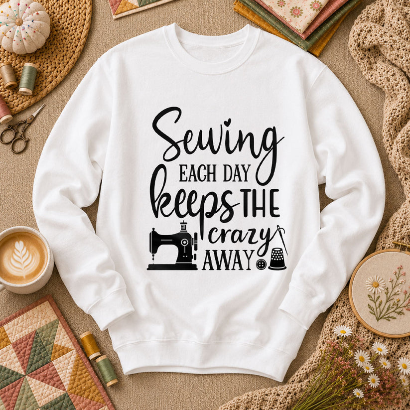 Sewing Each Day Keeps The Crazy Away Long Sleeve - White