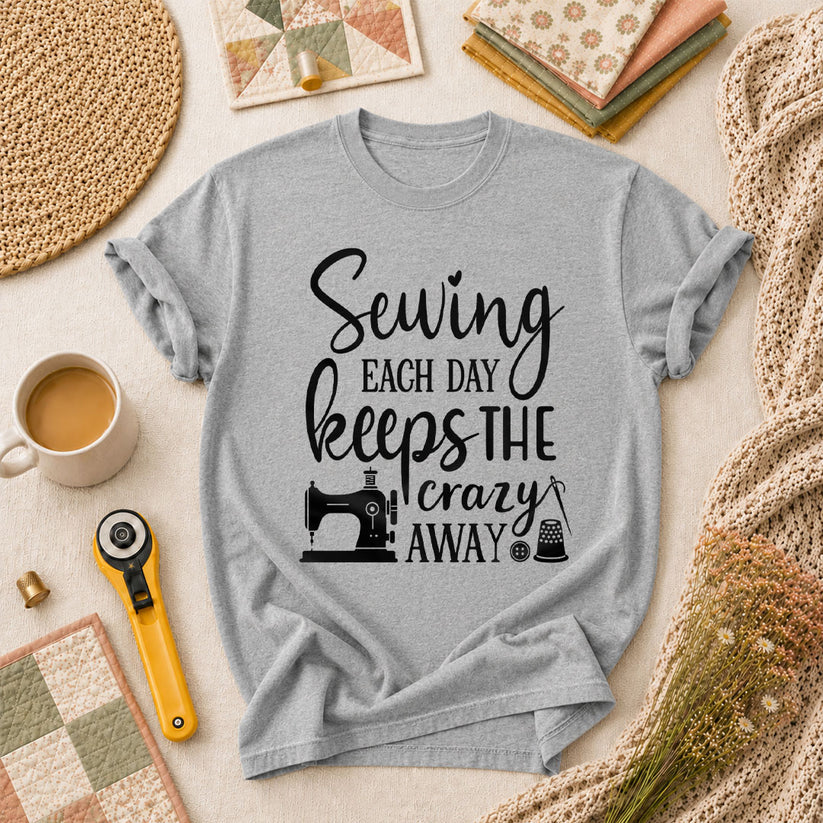 Sewing Each Day Keeps The Crazy Away T-Shirt - Athletic Heather