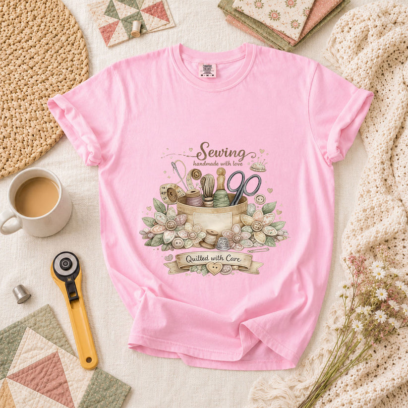 Sewing Handmade With Love Quilted With Care T-Shirt - Blossom