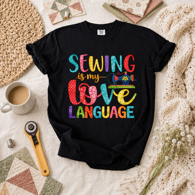 Sewing Is My Love Language T-Shirt - Black