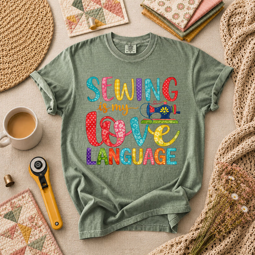 Sewing Is My Love Language T-Shirt - Forest Green