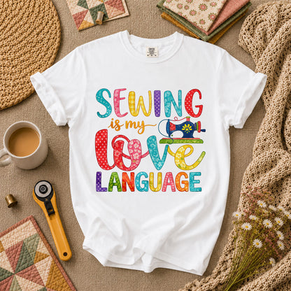 Sewing Is My Love Language T-Shirt - White