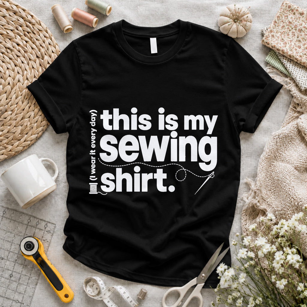 This Is My Sewing Shirt T-shirt