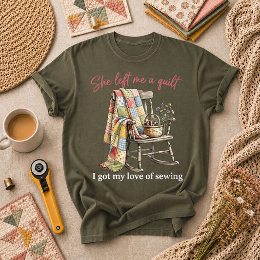 She Left Me A Quilt I Got My Love Of Sewing Rocking Chair T-Shirt - Military Green