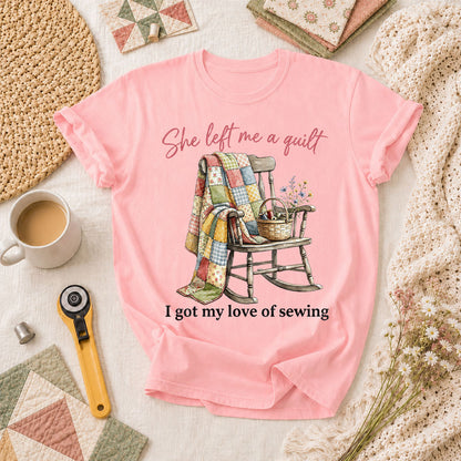 She Left Me A Quilt I Got My Love Of Sewing Rocking Chair T-Shirt - Pink
