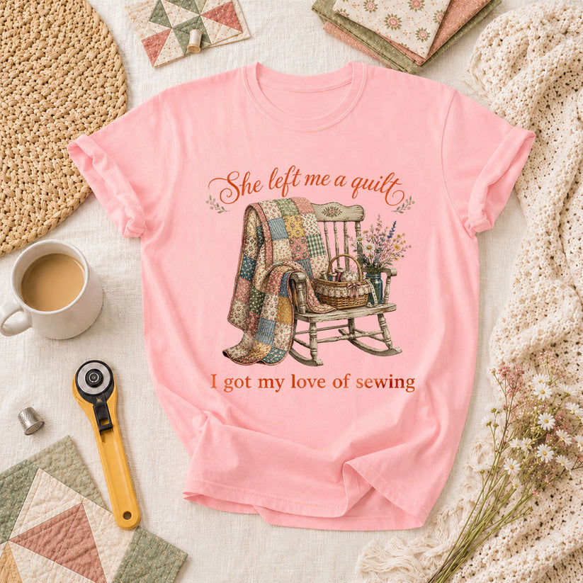 She Left Me A Quilt T-Shirt - Pink