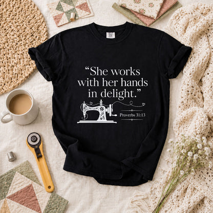 She Works With Her Hands In Delight Proverbs 31 Sewing Machine T-Shirt - Black