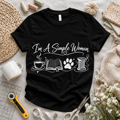 I'm A Simple Woman Quilter T-shirt