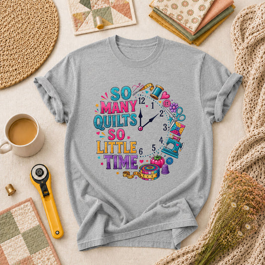 So Many Quilts So Little Time Clock T-Shirt - Athletic Heather
