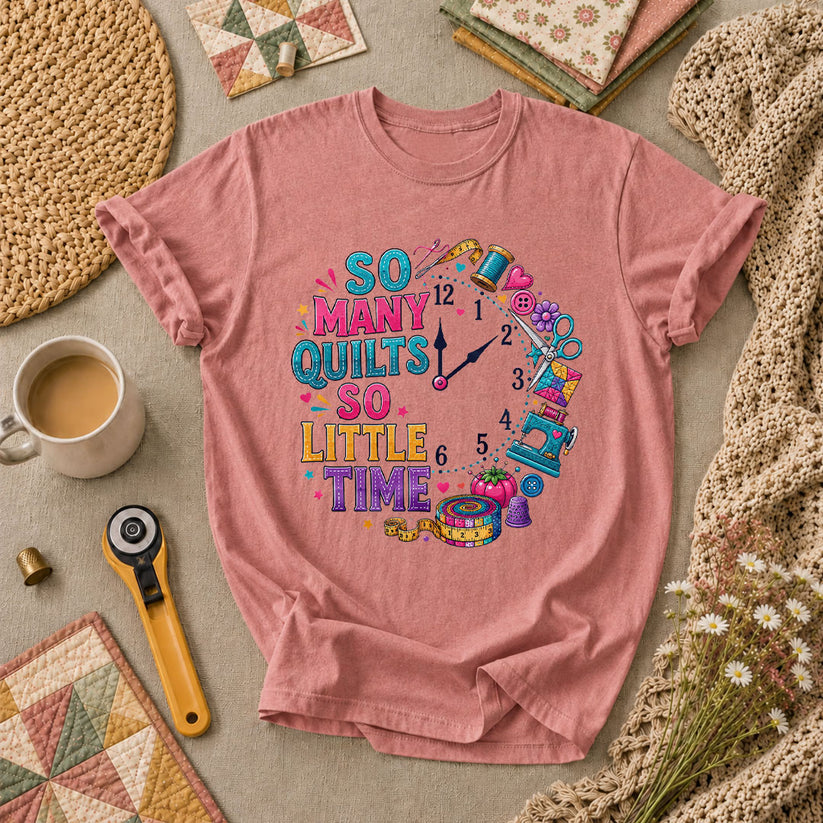 So Many Quilts So Little Time Clock T-Shirt - Heather Mauve
