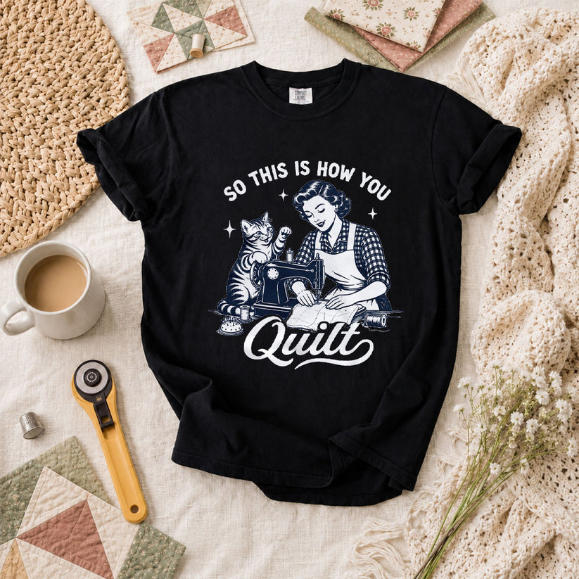 So This Is How You Quilt Vintage Cat Woman T-Shirt - Black