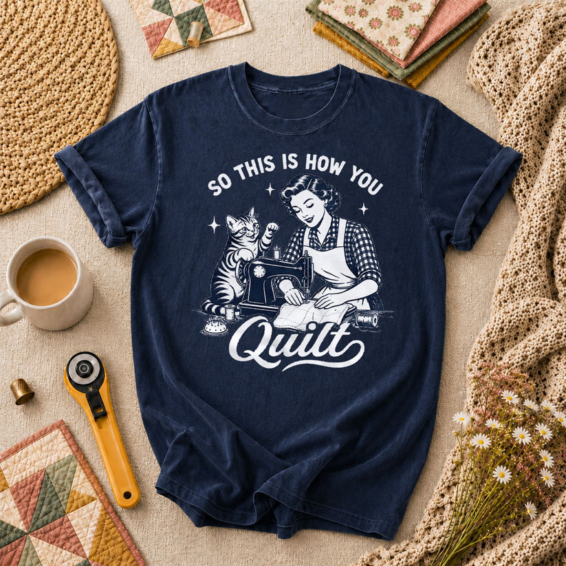 So This Is How You Quilt Vintage Cat Woman T-Shirt - Navy