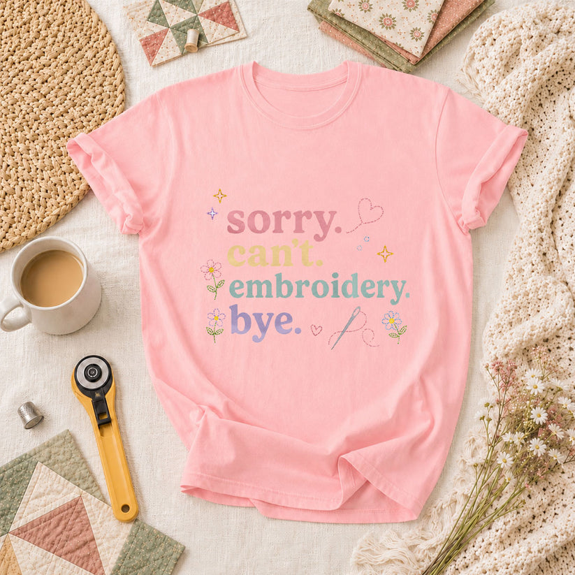 Sorry Cant Embroidery Bye Floral T-Shirt - Pink