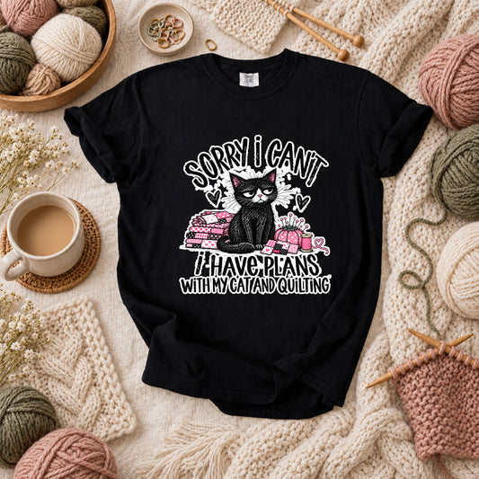 Sorry I Can't I Have Plans With My Cat And Quilting T-Shirt