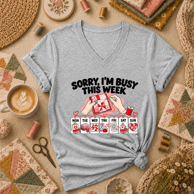 Sorry I'm Busy This Week Quilting Schedule Women's V-Neck - Athletic Heather