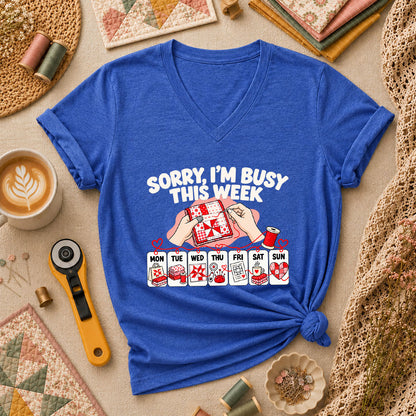 Sorry I'm Busy This Week Quilting Schedule Women's V-Neck - Heather True Royal