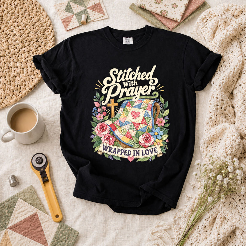 Stitched With Prayer Wrapped In Love T-Shirt - Black