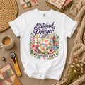 Stitched With Prayer Wrapped In Love T-Shirt