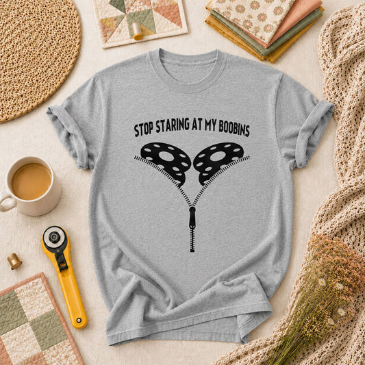 Stop Staring At My Bobbins Funny Quilter T-Shirt - Athletic Heather